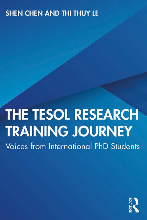The TESOL Research Training Journey: Voices from International PhD Students