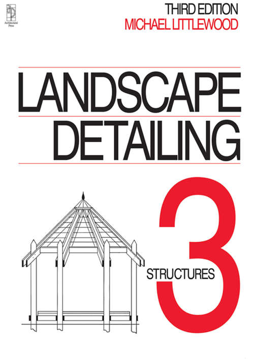 Book cover of Landscape Detailing Volume 3: Enclosures (3)