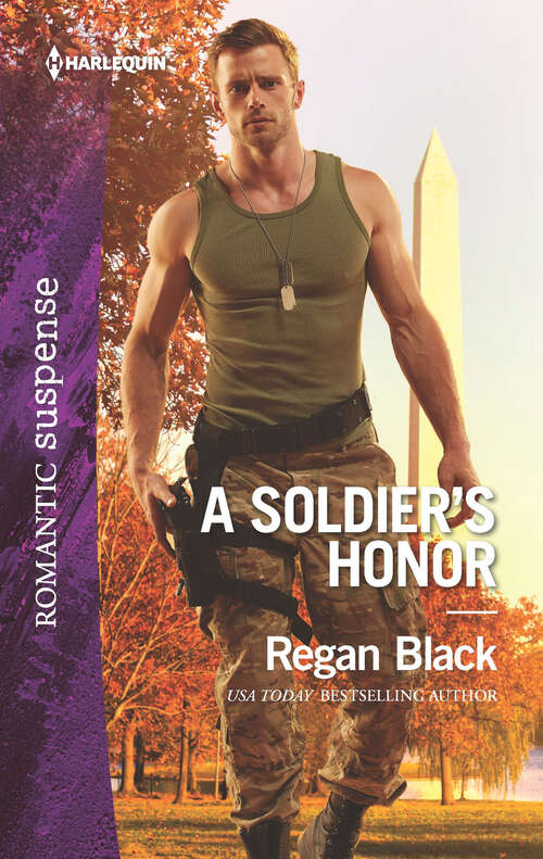 Book cover of A Soldier's Honor: Colton Cowboy Standoff Snowbound With The Secret Agent A Soldier's Honor Protecting The Boss (Original) (The Riley Code #1)