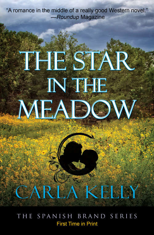 The Star in the Meadow (The Spanish Brand Series #4)