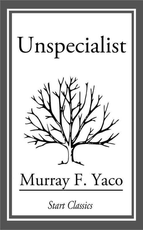 Book cover of Unspecialist