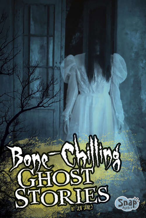 Book cover of Bone-Chilling Ghost Stories