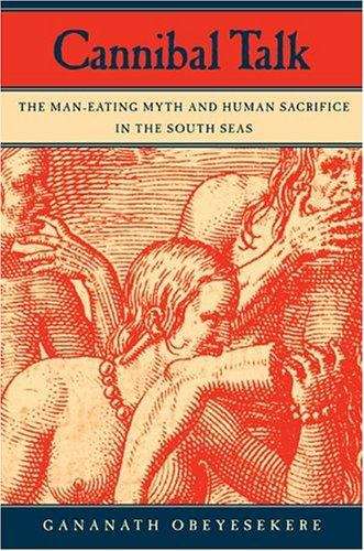 Book cover of Cannibal Talk: The Man-eating Myth and Human Sacrifice in the South Seas