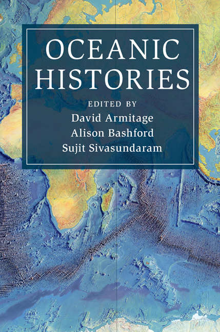 Book cover of Cambridge Oceanic Histories: Oceanic Histories