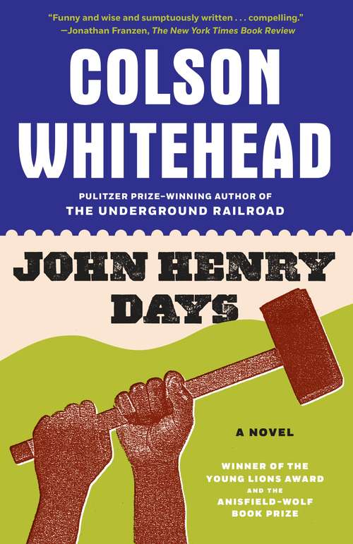 Book cover of John Henry Days
