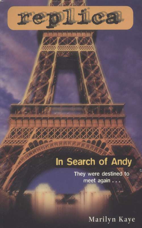 Book cover of In Search of Andy (Replica #12)