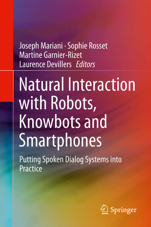 Book cover of Natural Interaction with Robots, Knowbots and Smartphones
