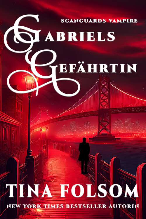 Book cover of Gabriels Gefährtin (Scanguards Vampire)