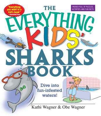 Book cover of The Everything® Kids' Sharks Book