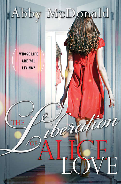 Book cover of The Liberation of Alice Love