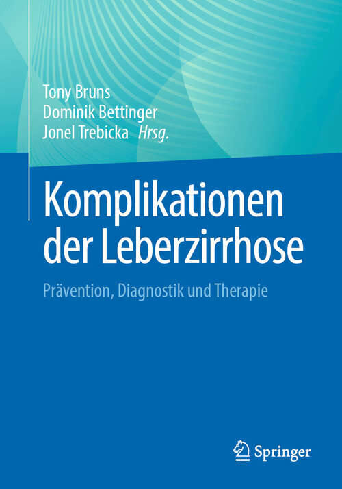 Book cover of Komplikationen der Leberzirrhose: Prävention, Diagnostik und Therapie