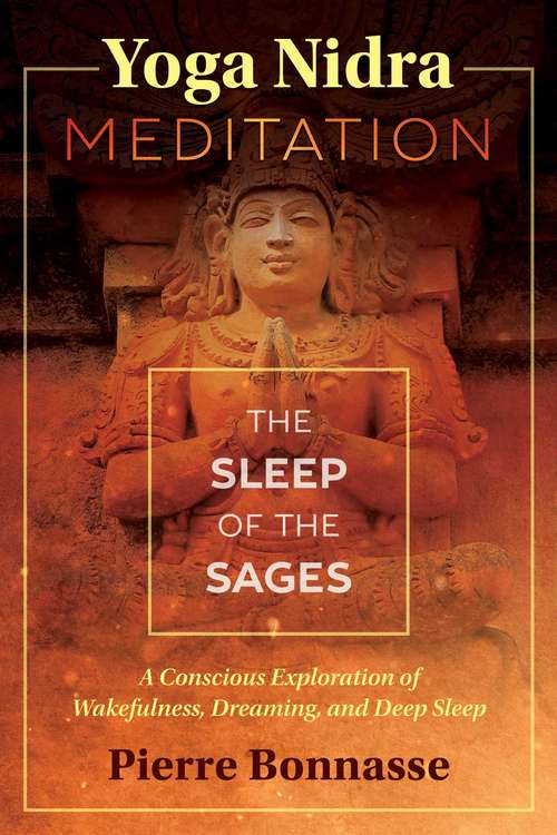 Book cover of Yoga Nidra Meditation: The Sleep of the Sages