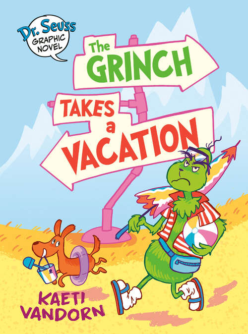 Book cover of Dr. Seuss Graphic Novel: A Grinch Story (Dr. Seuss Graphic Novels)