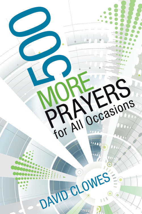 Book cover of 500 More Prayers for All Occasions