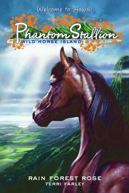 Book cover of Phantom Stallion: Rain Forest Rose