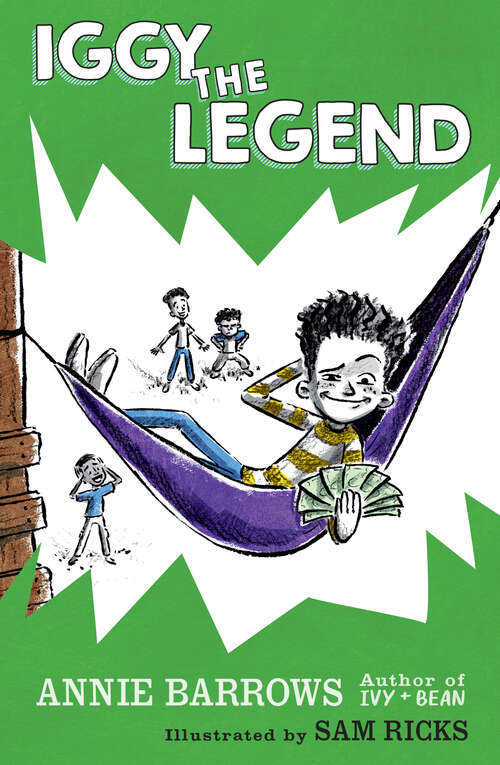 Book cover of Iggy The Legend (Iggy #4)