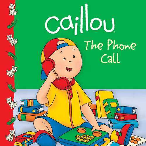 Caillou: the phone call (Caillou)