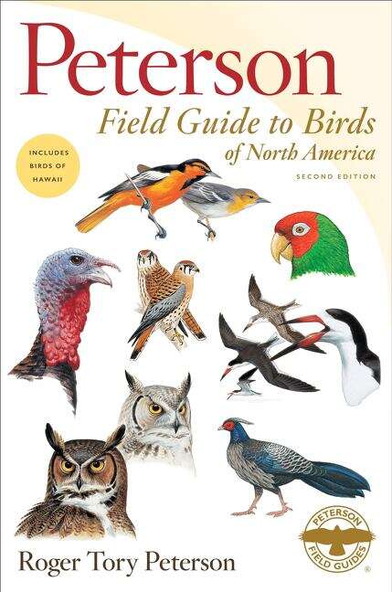 Book cover of Peterson Field Guide to Birds of North America (Peterson Field Guides)