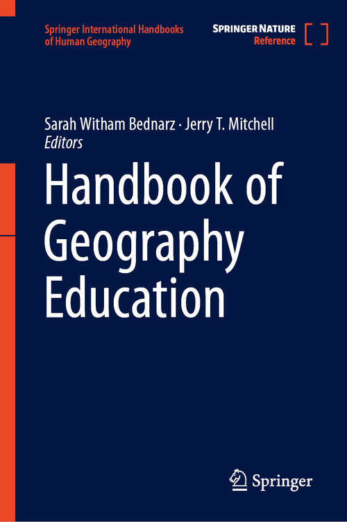Book cover of Handbook of Geography Education (Springer International Handbooks of Human Geography)