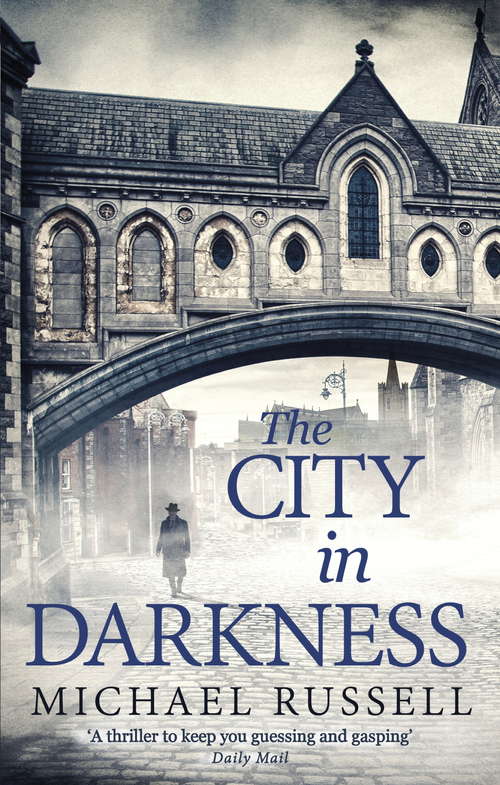 Book cover of The City in Darkness (Stefan Gillespie #3)