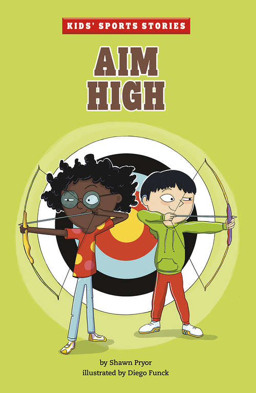 Book cover of Aim High (Kids' Sports Stories)