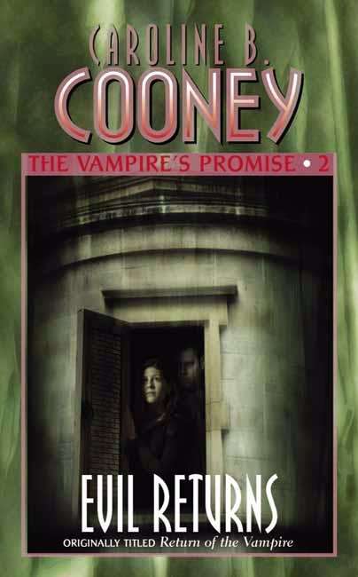 Book cover of Evil Returns (Vampire Promise #2)