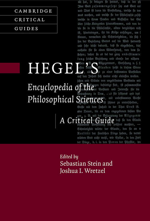 Hegel's Encyclopedia of the Philosophical Sciences: A Critical Guide (Cambridge Critical Guides)