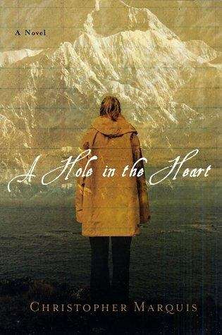 A Hole In The Heart