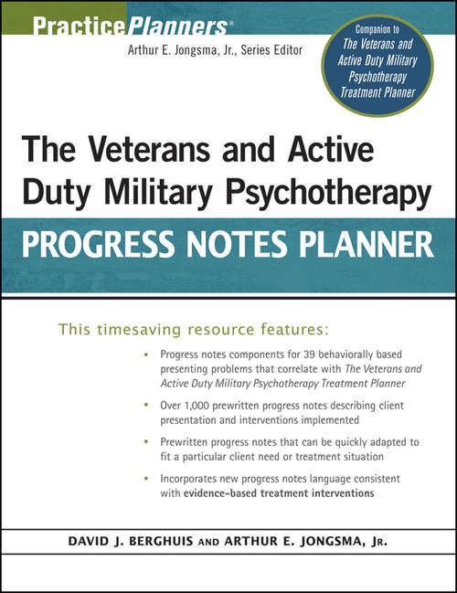 Book cover of The Veterans and Active Duty Military Psychotherapy Progress Notes Planner