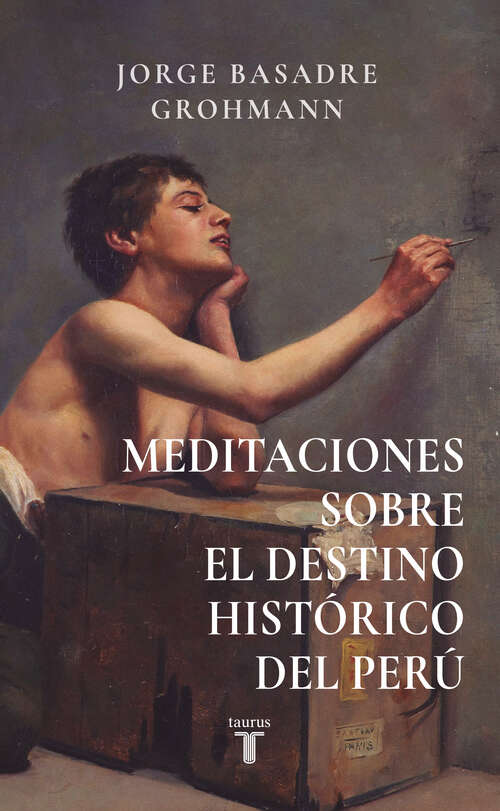 Book cover of Meditaciones sobre el destino histórico del Perú
