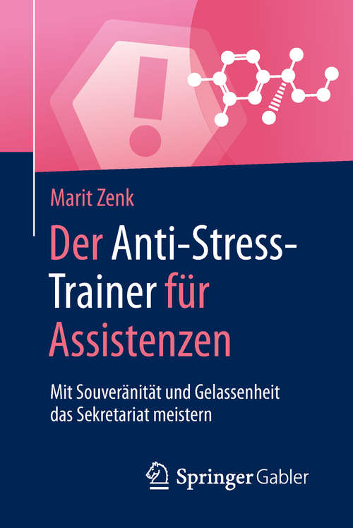 Book cover of Der Anti-Stress-Trainer für Assistenzen