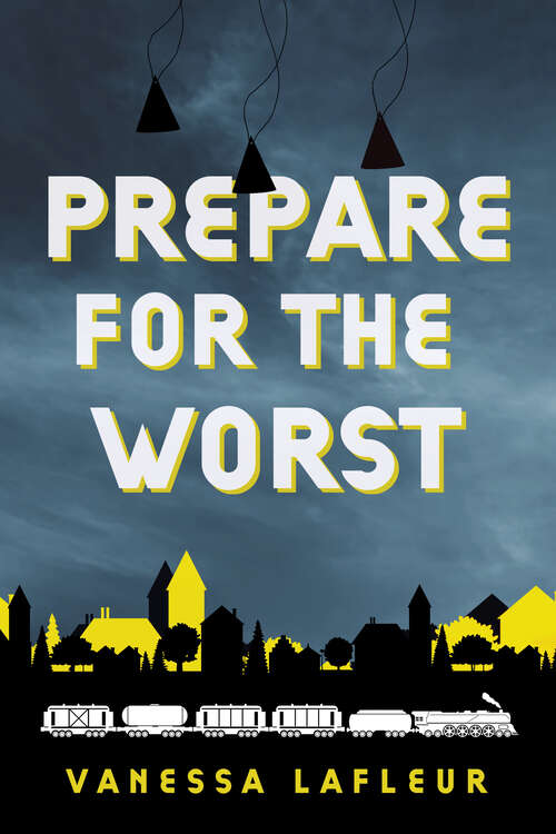 Book cover of Prepare for the Worst (Hope for the Best series #3)