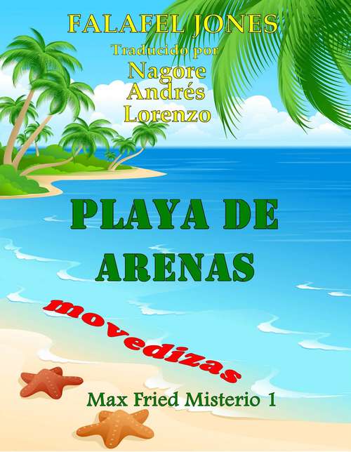 Playa De Arenas Movedizas