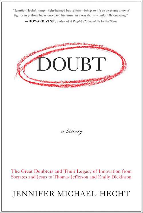 Book cover of Doubt: The Great Doubters and Their Legacy of Innovation from Socrates and Jesus to Thomas Jefferson and Emily Dickinson