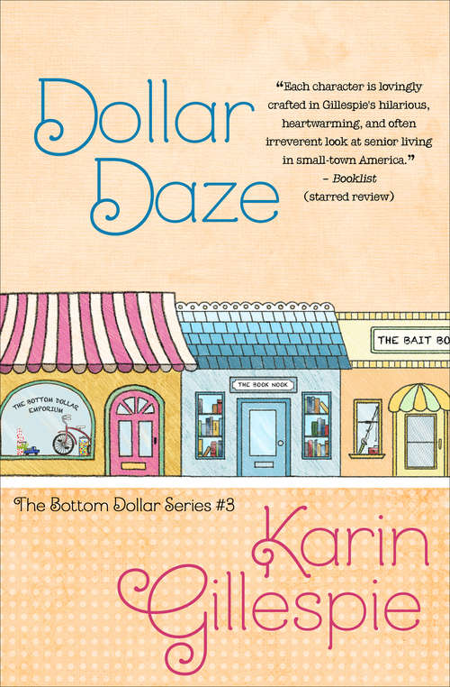 Book cover of Dollar Daze (The Bottom Dollar Series #3)