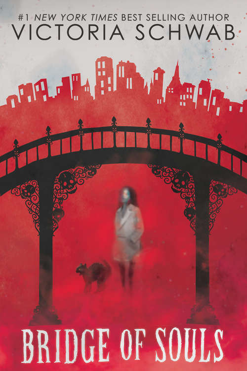 Book cover of Bridge of Souls (City of Ghosts #3)