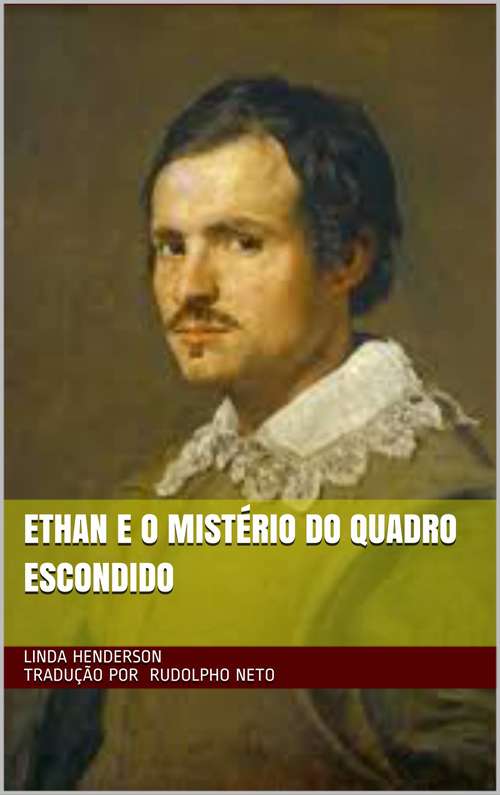 Book cover of Ethan e o Mistério do Quadro Escondido.