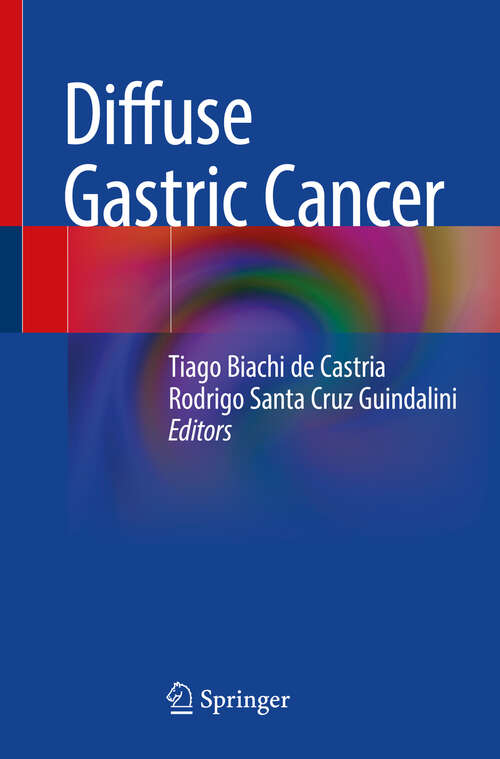 Book cover of Diffuse Gastric Cancer (1st ed. 2018)