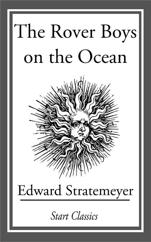 Book cover of The Rover Boys on the Ocean