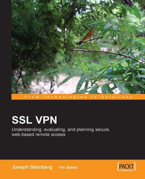 Book cover of SSL VPN : Understanding, evaluating and planning secure, web-based remote access