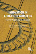 Innovation in Agri-food Clusters