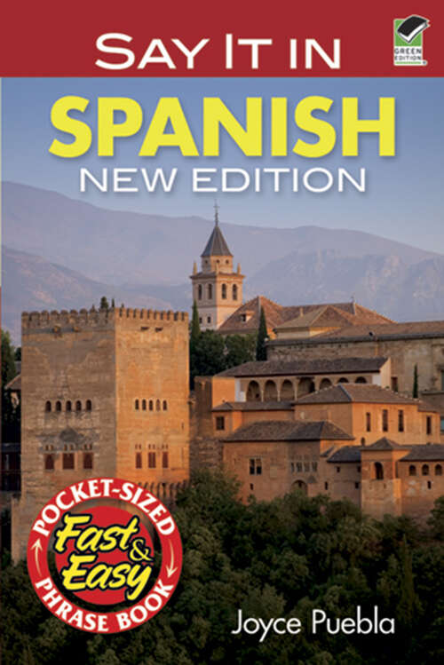 Book cover of Say It in Spanish: New Edition