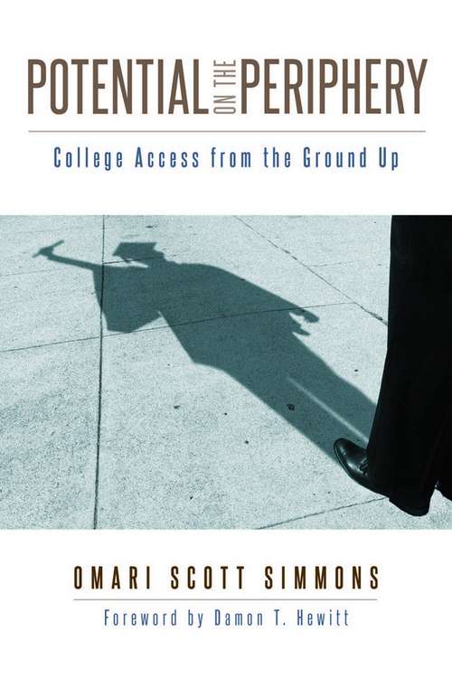 Book cover of Potential on the Periphery: College Access from the Ground Up