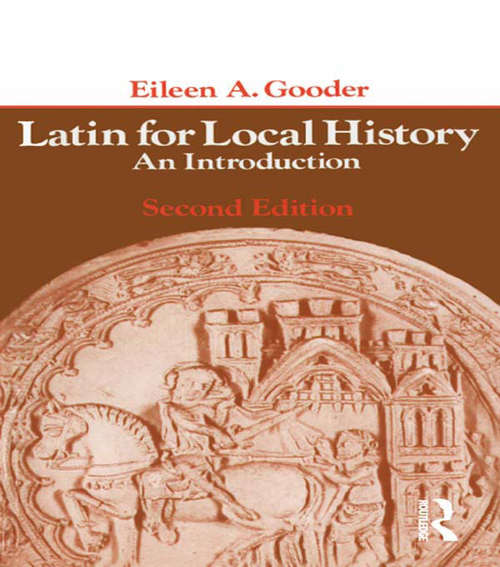 Book cover of Latin for Local History: An Introduction
