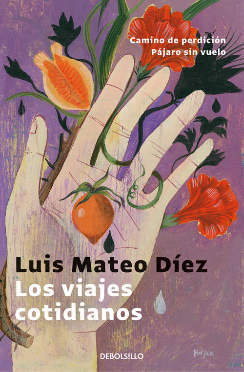 Book cover of Los viajes cotidianos: Camino de perdición | Pájaro sin vuelo