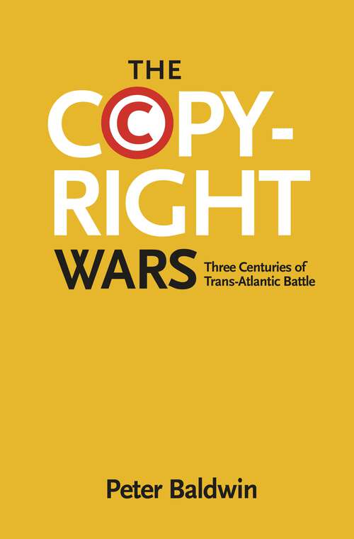 Book cover of The Copyright Wars