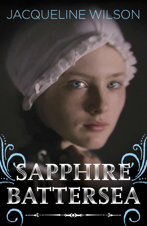 Book cover of Sapphire Battersea (Hetty Feather #2)