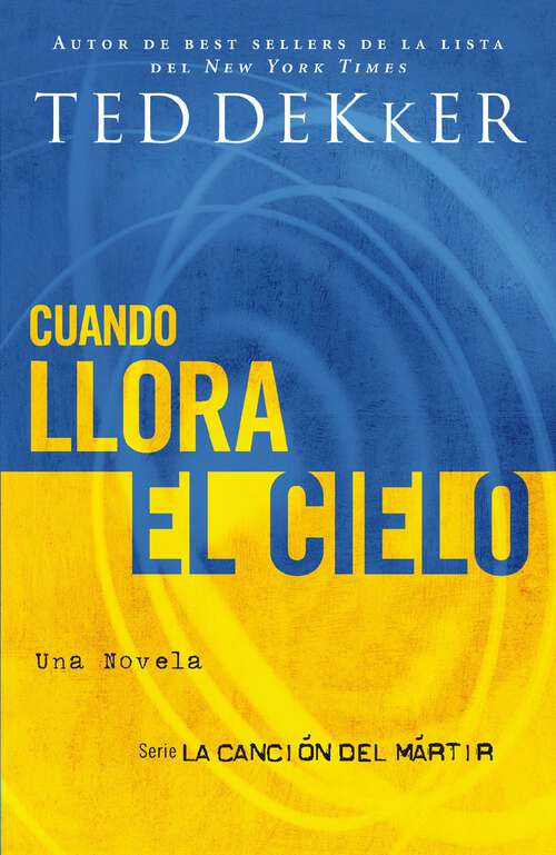 Book cover of Cuando llora el cielo