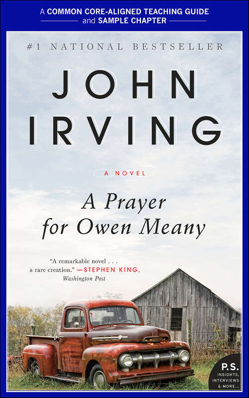 Book cover of A Teacher's Guide for a Prayer for Owen Meany: Common-Core Aligned Teacher Materials and a Sample Chapter