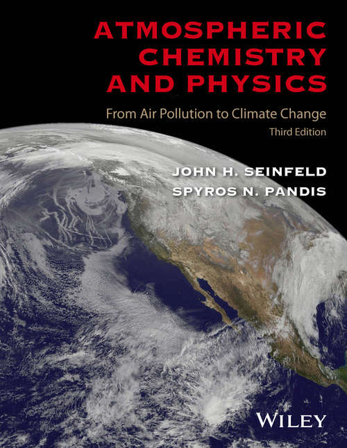 Book cover of Atmospheric Chemistry and Physics: From Air Pollution to Climate Change